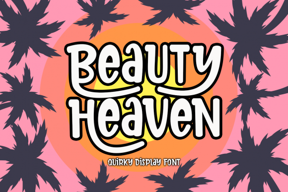Beauty Heaven Font: A Playful Display Typeface for Creative Designs