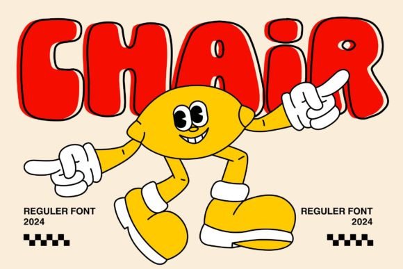 Chair: A Playful Display Font for Friendly Designs