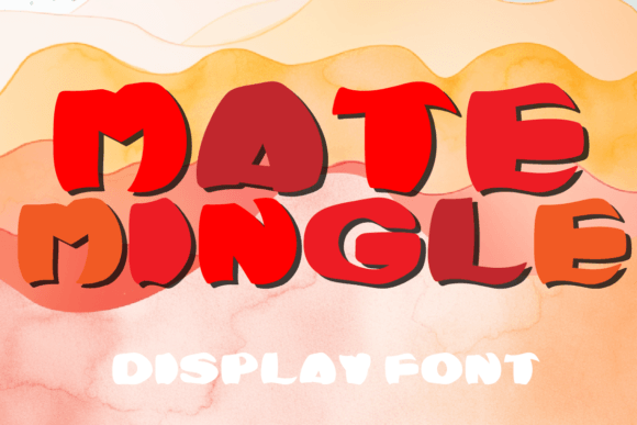 Discover Mate Mingle: Your New Favorite Display Font