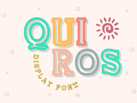Discover the Vibrant Energy of the Quiros Display Font