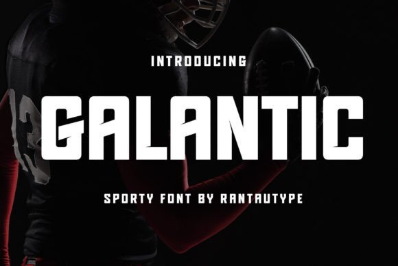 Galantic: The Display Font That Captures Speed and Excitement