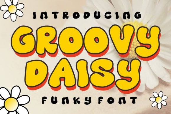 Groovy Daisy: A Vintage Font with Modern Boldness