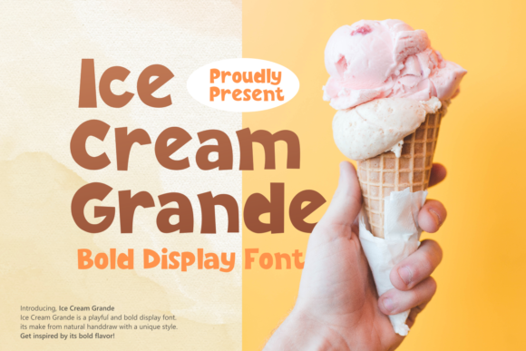 Ice Cream Grande: A Bold & Trendy Display Typeface