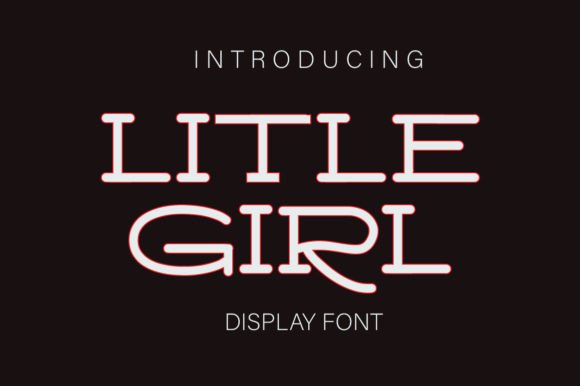 Litle Girl: A Quirky Display Font for Playful Designs