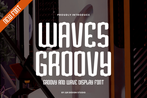 Waves Groovy: A Typeface with Retro Charm and Modern Appeal